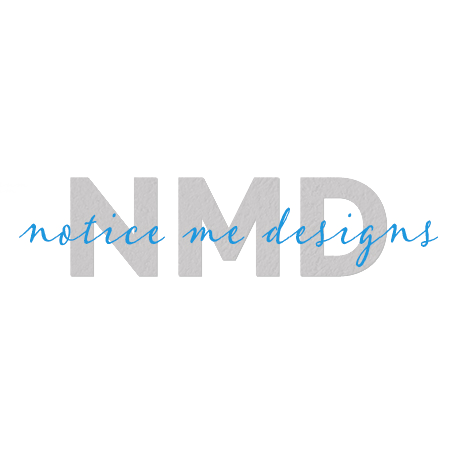 Notice Me Designs